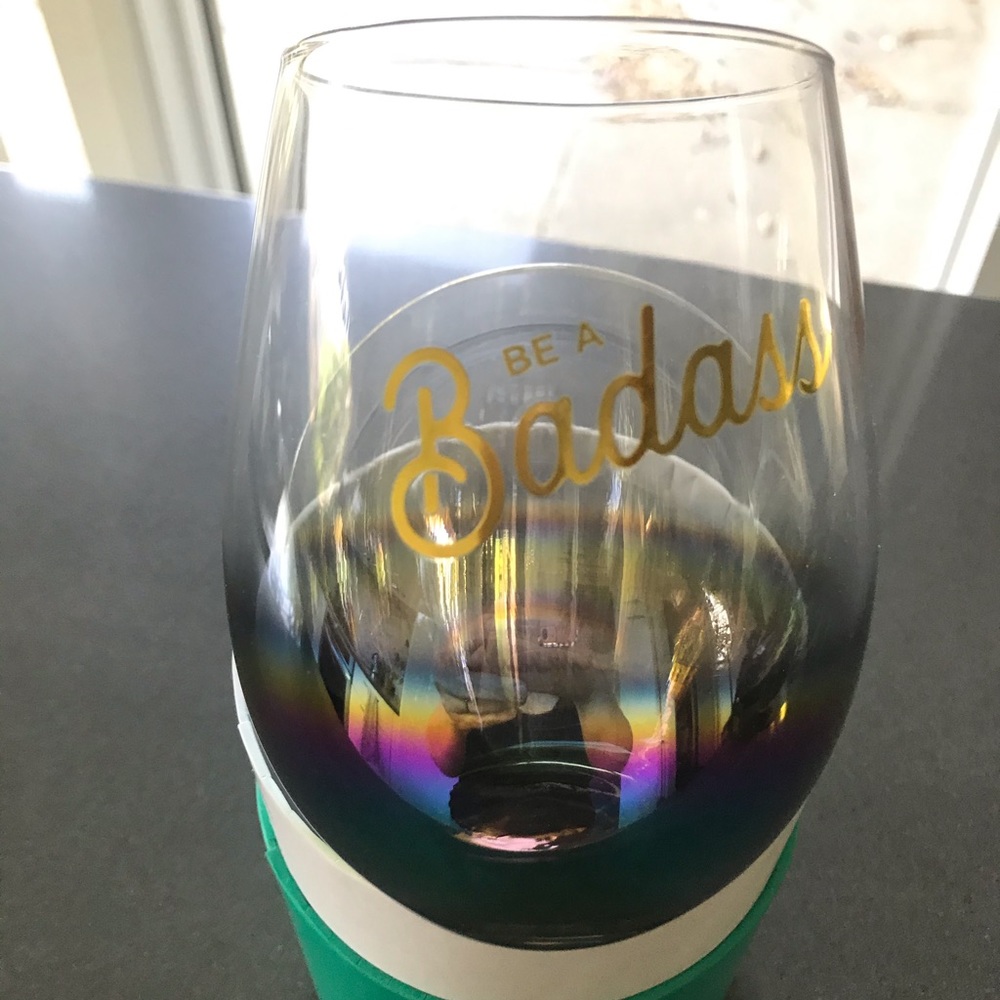be a Badass Wine glass